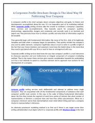 A Corporate Profile Brochure Design Is The Ideal Way Of Publicizing Your Company.doc