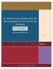 Dr. William Frazier Explains Who The Best Candidates Are For A Breast Lift Mastopexy.pdf
