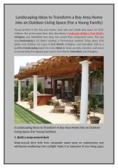 Landscaping Ideas to Transform a Bay Area Home into an Outdoor Living Space.docx